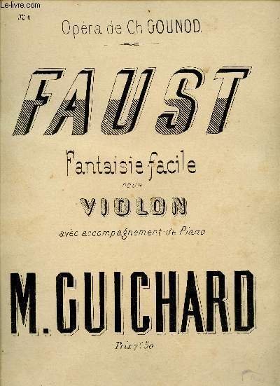 FAUST - FANTAISIE FACILE POUR VIOLON AVEC ACCOMPAGNEMENT DE PIANO N°1 OP34