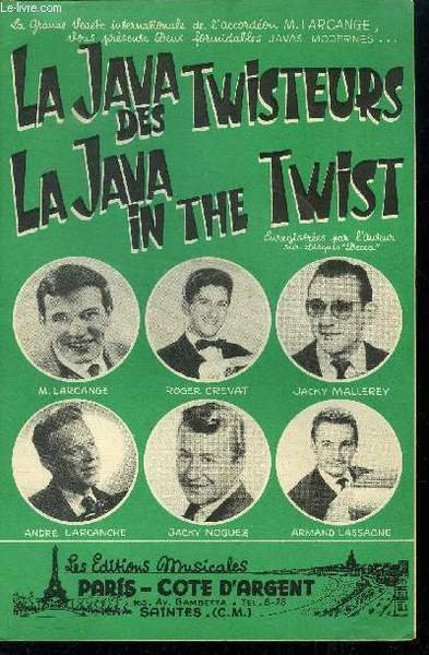 La java des twisteurs / La java in the twist