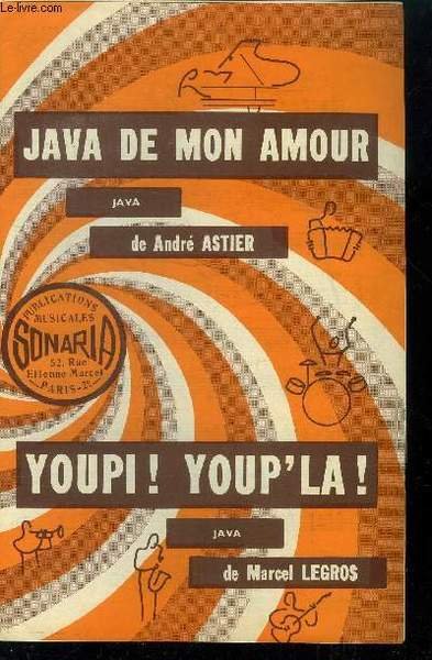 Java de mon amour/ Youpi! Youp'la!