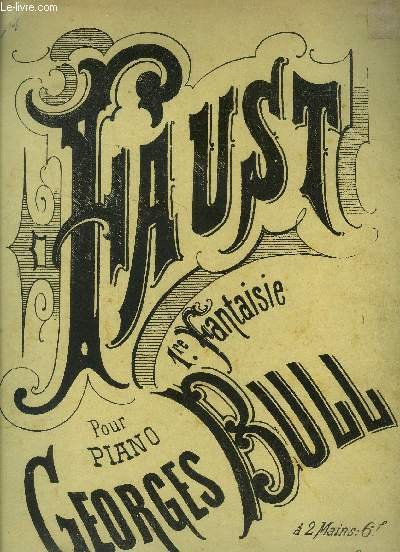 Faust, 1ère fantaisie pour piano