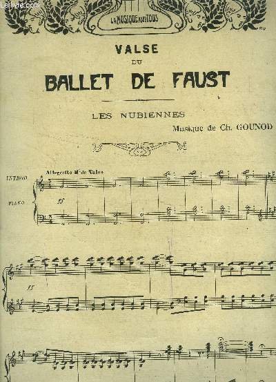 Valse du ballet de Faust, Les nubiennes pour piano