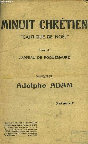 Minuit chrétiens, cantique de noel