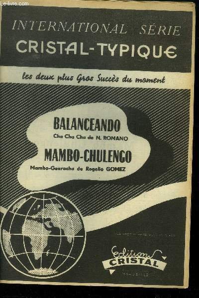 Balanceando cha cha cha / Mambo chulengo