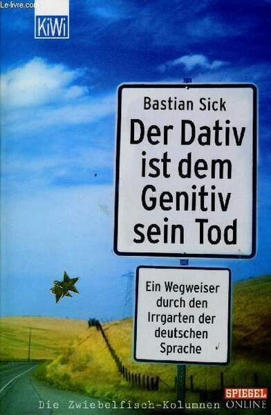 DER DATIV IST DEM GENITIV SEIN TOD | Immagine principale