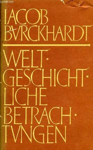 WELTGESCHICHTLICHE BETRACHTUNGEN | Immagine principale