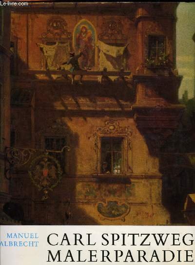 CARL SPITZWEGS MALER PARADIES | Immagine principale