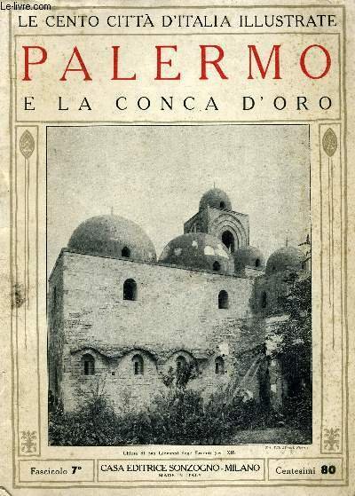 LE CENTO CITTA D'ITALIA ILLUSTRATE - PALERMO E LA CONCA D'ORO