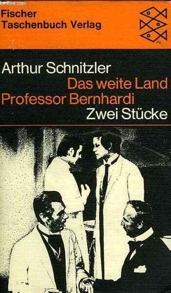 DAS WEITE LAND, PROFESSOR BERNHARDI, ZWEI ST�CKE | Immagine principale