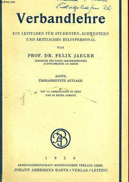 VERBANDLEHRE - EIN LEITFADEN F�R STUDENTEN, SCHWESTERN UND �RZTLICHES HILFSPERSONAL | Immagine principale