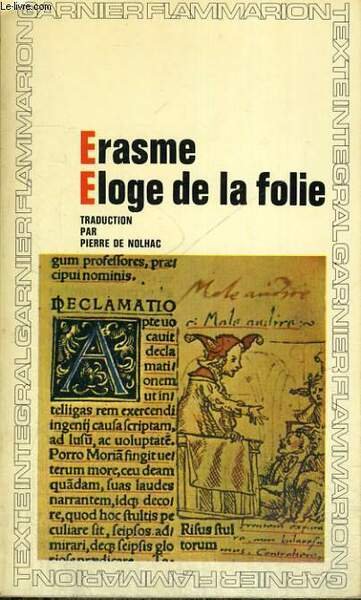 ELOGE DE LA FOLIE