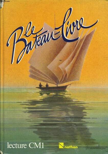 LE BATEAU-LIVRE, LECTURE CM1. TEXTES-DOCUMENTS-IMAGES. | Immagine principale