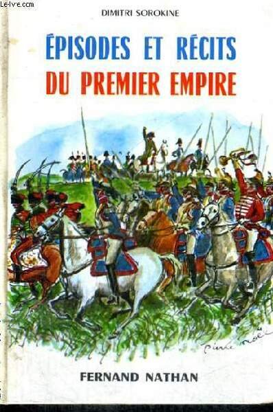 EPISODES ET RECITS DU PREMIER EMPIRE - COLLECTION DES CONTES … | Immagine principale