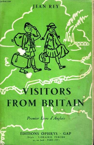 VISITORS FROM BRITAIN - PREMIER LIVRE ANGLAIS | Immagine principale