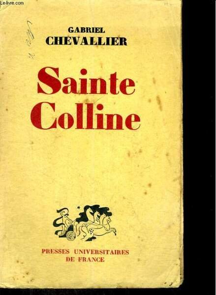 SAINTE-COLLINE - DEUX CENT SOIXANTE DEUXIEME EDITION