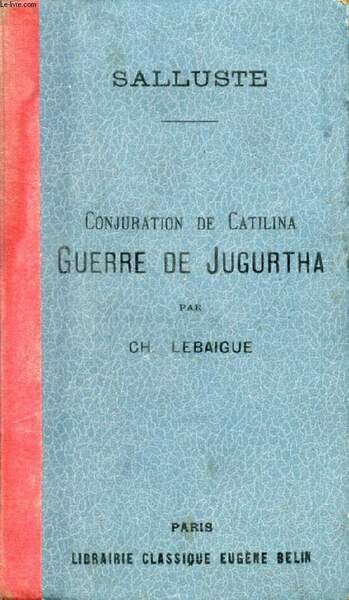 CONJURATION DE CATILINA, GUERRE DE JUGURTHA, FRAGMENTS