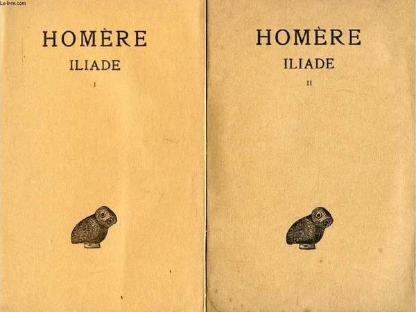 ILIADE, 2 TOMES (CHANTS I-XXIV)
