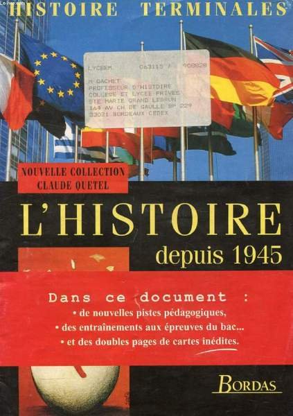 L'HISTOIRE DEPUIS 1945, TERMINALES