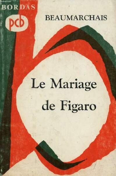 LE MARIAGE DE FIGARO