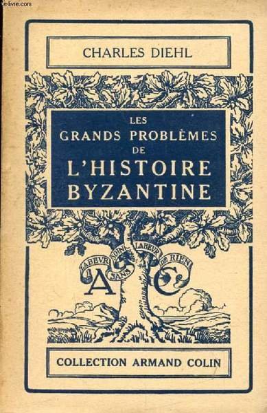 LES GRANDS PROBLEMES DE L'HISTOIRE BYZANTINE | Immagine principale