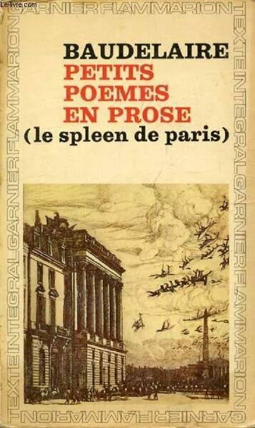 PETITS POEMES EN PROSE (LE SPLEEN DE PARIS)