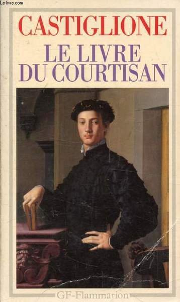 LE LIVRE DU COURTISAN