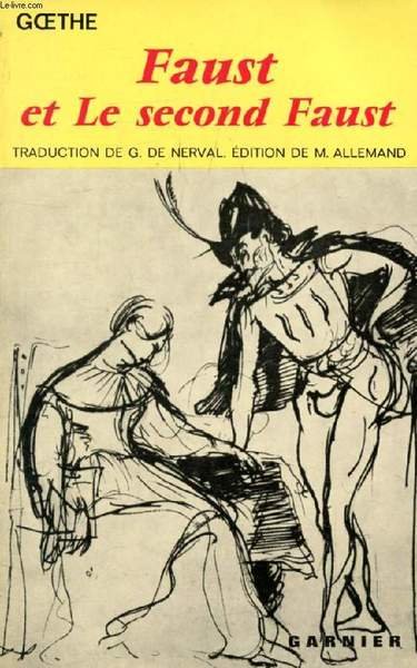 FAUST, ET LE SECOND FAUST