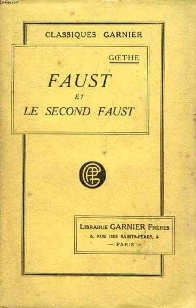 FAUST, ET LE SECOND FAUST