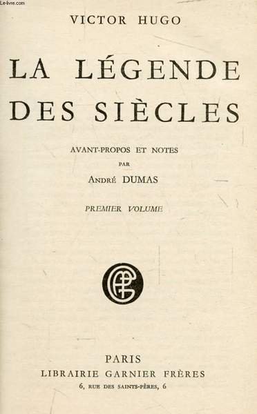 LA LEGENDE DES SIECLES