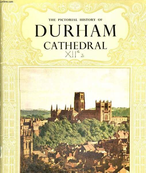 THE PICTORIAL HISTORY OF DURHAM CATHEDRAL | Immagine principale