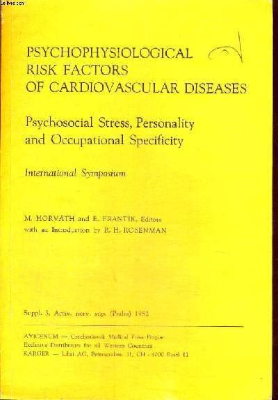 PSYCHOPHYSIOLOGICAL RISK FACTORS OF CARDIOVASCULAR DISESASES PSYCHOSOCIAL STRESS, PERSONALITY AND … | Immagine principale