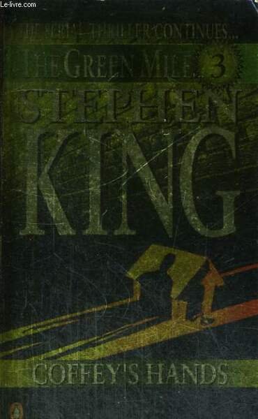 THE GREEN MILES 3 : COFFEY'S HANDS | Immagine principale