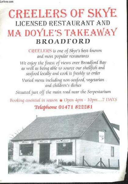 CREELERS OF SKYE, LICENSED RESTAURANT AND MA DOYLE'S TAKEWAY, BROADFORD