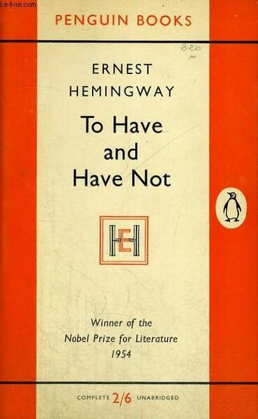 TO HAVE AND TO HAVE NOT | Immagine principale