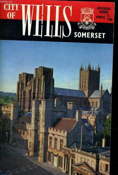 CITY OF WELLS. THE CATHEDRAL CITY IN THE MENDIPS SOMERSET. … | Immagine principale