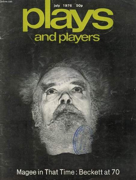 PLAYS AND PLAYERS, VOL. 23, N� 10 (273), JULY 1976 …