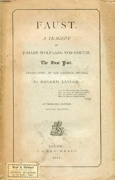 FAUST, A TRAGEDY, THE FIRST PART