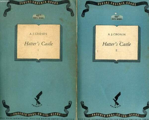 HATTER'S CASTLE, 2 VOLUMES