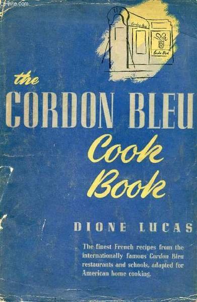 THE CORDON BLEU COOK BOOK