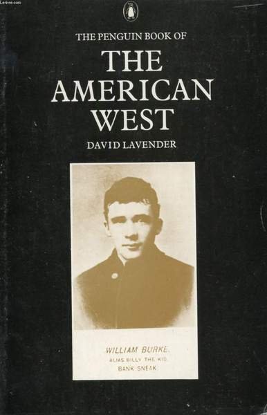 THE PENGUIN BOOK OF THE AMERICAN WEST