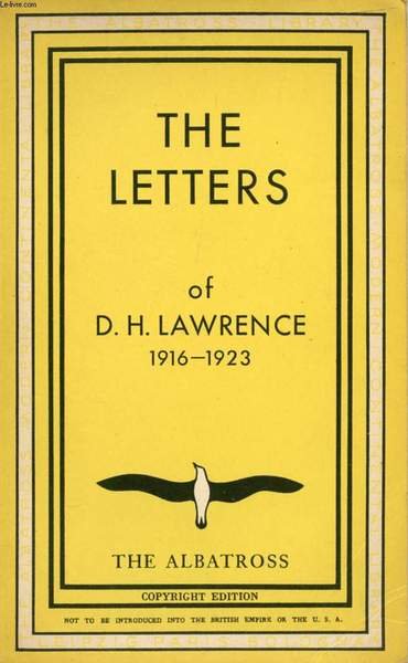 THE LETTERS OF D. H. LAWRENCE, SECOND VOLUME, 1916-1923