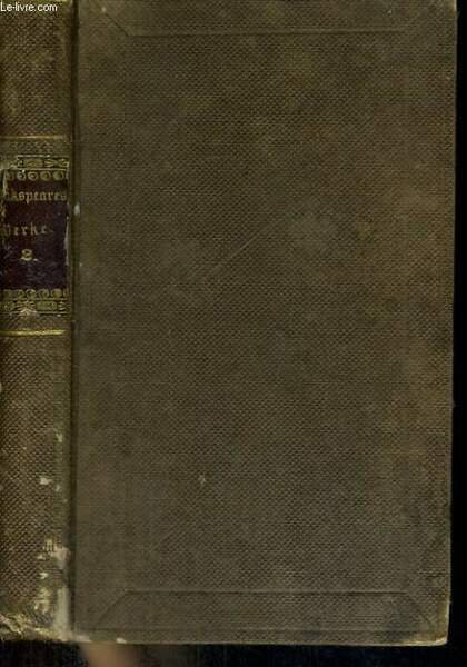 SHAKESPEARE'S DRAMATYISCHE WERKE. ZWEITER BAND. | Immagine principale