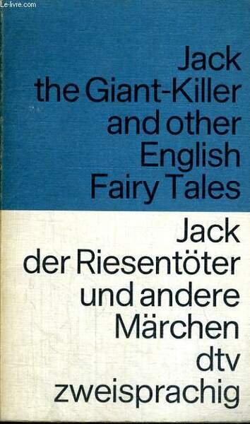 JACK THE GIANT-KILLER AND OTHER FAIRY TALES / JACK DER … | Immagine principale