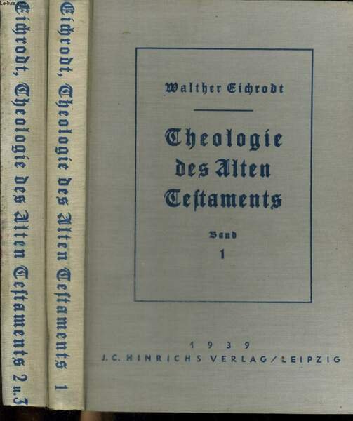THEOLOGIE DES ALTEN TESTAMENTS. BAND 1. BAND 2 UND DREI … | Immagine principale
