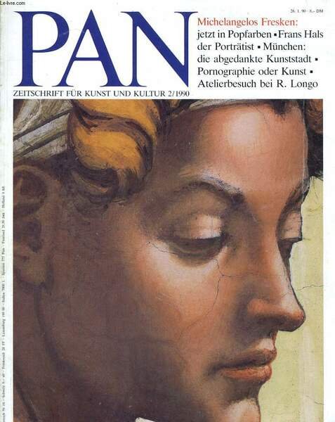 PAN. ZEITSCHRIFT F�R KUNST UND KULTUR 2/1990. MICHELANGELOS FRESKEN; JETZT … | Immagine principale