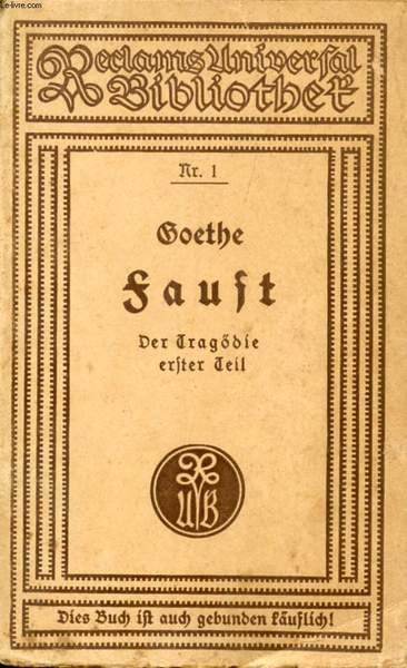 FAUST, DER TRAG�DIE ERSTER TEIL