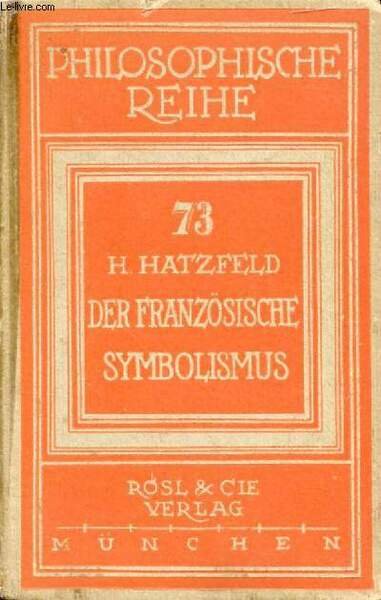 DER FRANZ�SISCHE SYMBOLISMUS