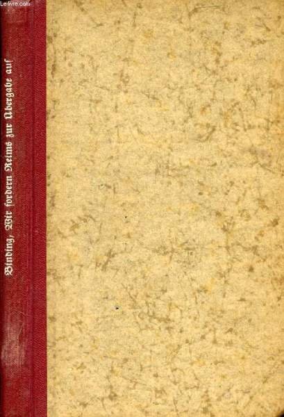 WIR FORDERN REIMS ZUR �BERGABE AUF