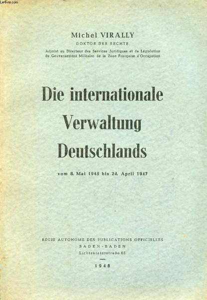 DIE INTERNATIONALE VERWALTUNG DEUTSCHLANDS