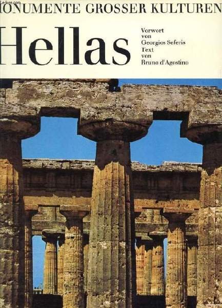 HELLAS (Monumente Gro�er Kulturen)