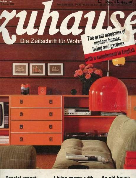 ZUHAUSE, WOHNUNG HAUS UND GARTEN, Nr. 2, FEB. 1970 (Inhalt: …